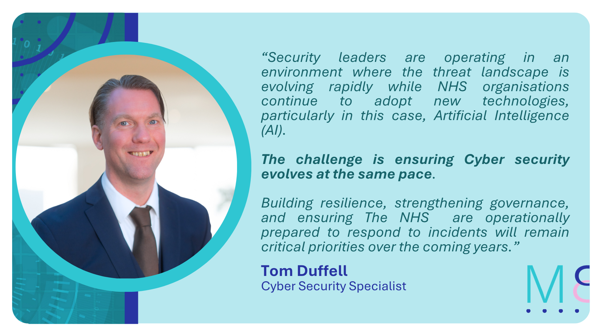 Tom Duffell, Cyber Security Specialist - M8 Solutions